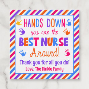 Etiquetas Para Recuerdos Hands Down You are the Best Nurs Alrededor