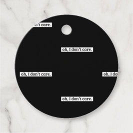 Etiquetas Para Recuerdos No me importa el mensaje sarcástico, no me importa