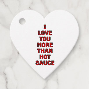 Etiquetas Para Recuerdos Te Amo Más Que Salsa Picante Funny Valentines Ca