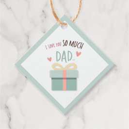 Etiquetas Para Recuerdos Te amo tanto papá - día del padre - caja de regalo
