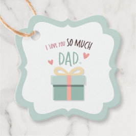 Etiquetas Para Recuerdos Te amo tanto papá - día del padre - caja de regalo