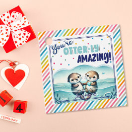 Etiquetas Para Recuerdos You're Otterly Amazing cute otter Valentine