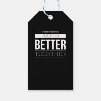 Etiquetas Para Regalos Algunas Cosas Simplemente Van Mejor Juntas Estilo