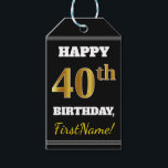 Etiquetas Para Regalos Black, Faux Gold 40th Birthday   Custom Name<br><div class="desc">El diseño de esta etiqueta de regalo de cumpleaños incluye un mensaje como "¡FELIZ CUMPLEAÑOS 40, FirstName!", donde el nombre se puede personalizar, y donde el número "40" tiene un aspecto de color falso/imitación dorado. En la parte delantera también hay un fondo de color negro. En la parte posterior aparece...</div>