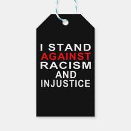 ETIQUETAS PARA REGALOS ESTOY EN CONTRA DEL RACISMO Y LA INJUSTICIA DE LA 