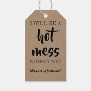 Etiquetas Para Regalos Hot Mess - Funny Bridesmaid Propuesta