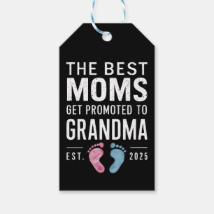 Etiquetas Para Regalos Las Mejores Madres Son Ascendidas A Abuela Est 202