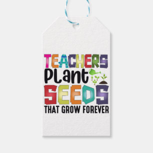 Etiquetas Para Regalos Maestros plantan semillas que crecen para siempre