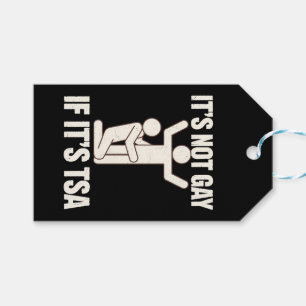 Etiquetas Para Regalos No es gay si es seguridad de la TSA Divertido LGBT