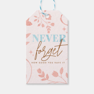 Etiquetas Para Regalos Nunca Olvides Lo Bueno Que Tienes Fe Rosa