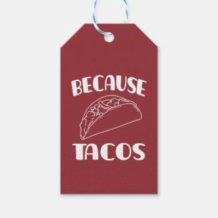 Etiquetas Para Regalos Porque Tacos