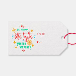 Etiquetas Para Regalos Siempre mejor juntos en Navidad del clima invernal