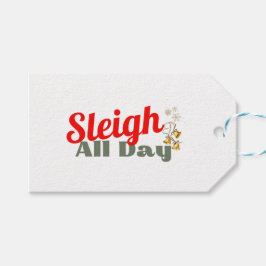 Etiquetas Para Regalos Sleigh All Day, Fun Holiday Gift Tag
