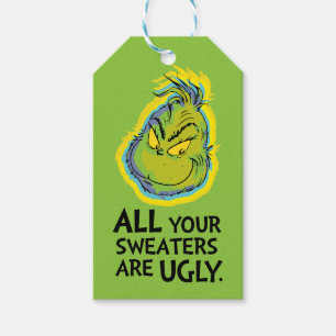 Etiquetas Para Regalos Snarky Grinch Todos tus sudores son feos