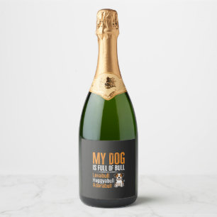 Etiquetas Para Vinos Espumosos Diseño Divertido de Perro Lleno de Hype