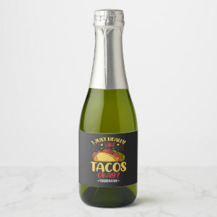 Etiquetas Para Vinos Espumosos Taco Divertido Diciendo Que Me Gusta Mucho Tacos