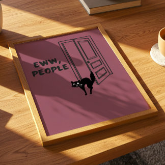 Eww, Personas - Póster de Gato Introvertido