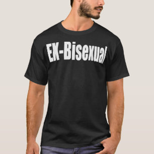 Ex - Camiseta del Orgullo Gay Gay Bisexual