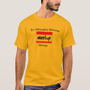 Ex-JW camiseta del grupo de Meetup