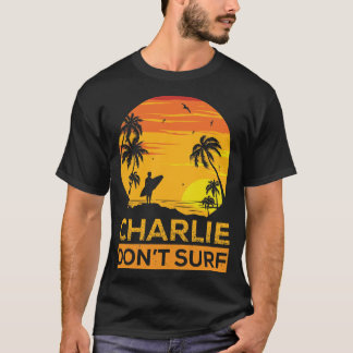 Exclusiva camiseta de Charlie Don't Surf