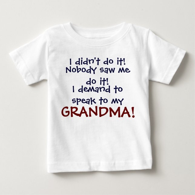 ¡Exijo hablar con mi ABUELA! Camiseta para bebés (Anverso)