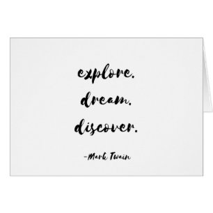 Explore. Sueño. Descubra. - Mark Twain