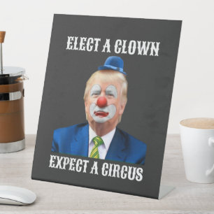 Expositor En L Anti-Trump Elige un payaso espera un circo diverti