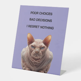 Expositor En L Bad Choices Cat
