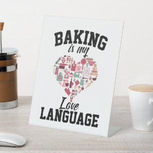 Expositor En L Baking is My Love Language - Funny Baker