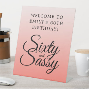 Expositor En L Bienvenidos a Coral Ombre 60 y Sassy 60th Birthday