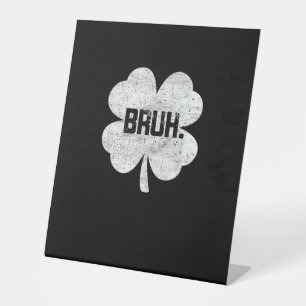 Expositor En L Bruh Meme Shamrock Funny St Patricks Day Adolescen