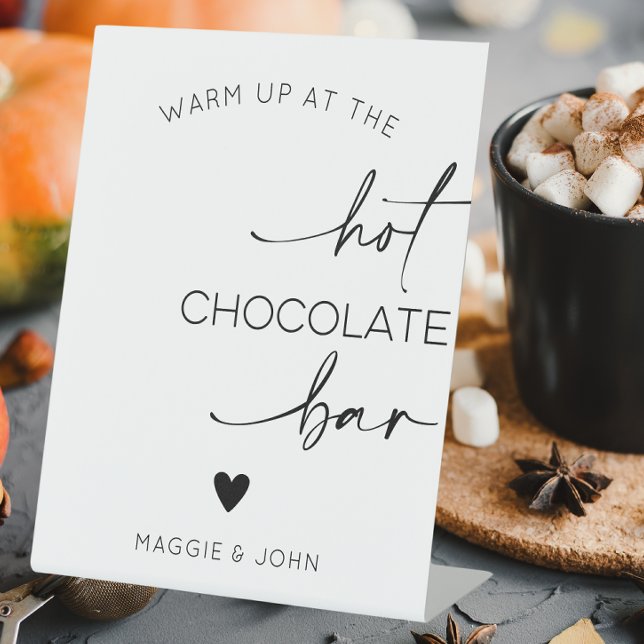 Expositor En L Cálido En El Bar De Chocolate Caliente (Warm up at the hot chocolate bar wedding sign)