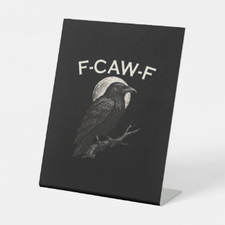 Expositor En L Cuervo divertido F-Caw-F Crow Funny Crow F-Caw-F G