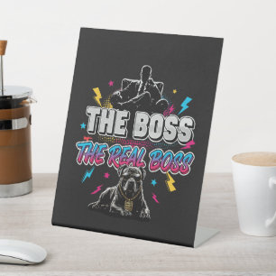 Expositor En L Dueño de Perro Divertido "El Jefe Real" Diseño Pit