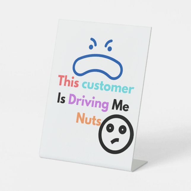 Expositor En L Este cliente me está volviendo loco (Anverso)