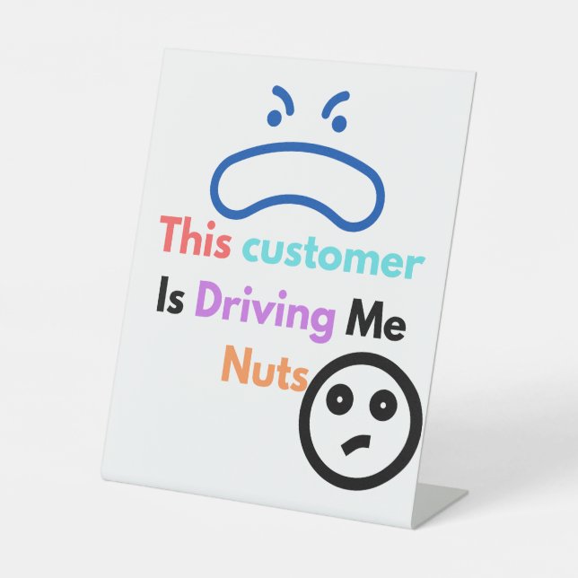 Expositor En L Este cliente me está volviendo loco (Anverso)