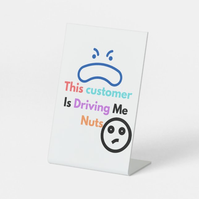 Expositor En L Este cliente me está volviendo loco (Anverso)