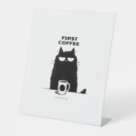 Expositor En L First Coffee Then Meow – Funny Cat Coffee Lover
