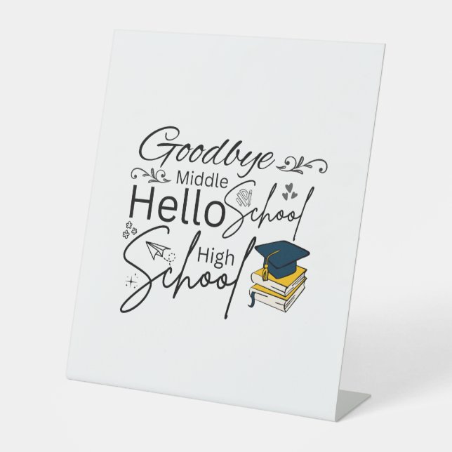 Expositor En L Goodbye Middle School Hello High School (Anverso)