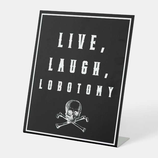 Expositor En L Live, Laugh, Lobotomy Funny Halloween (Anverso)