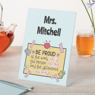 Expositor En L Maestra personalizada Cute Be Proud