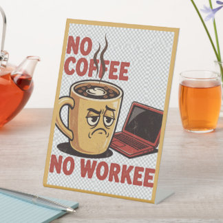 Expositor En L No Café, No Trabajo