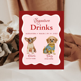 Expositor En L Pet Dog Valentine Signature Drink wedding sign