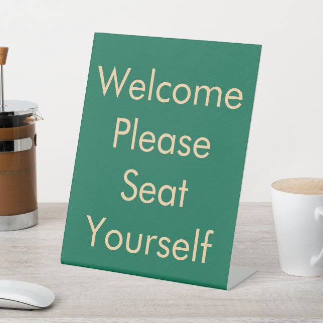 Expositor En L Please Seat Yourself Green (In Situ)