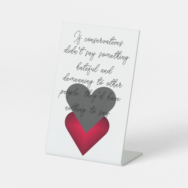 Expositor En L Política de ira de los conservadores hablando de p (Anverso)