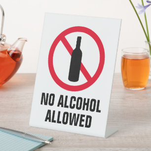 Expositor En L Prohibido el consumo de alcohol