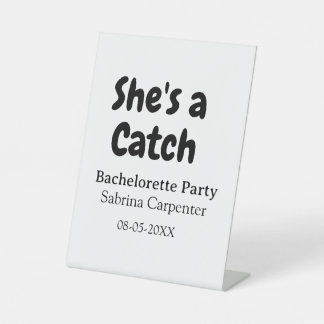 Expositor En L She's a catch bachelorette party name date simple 