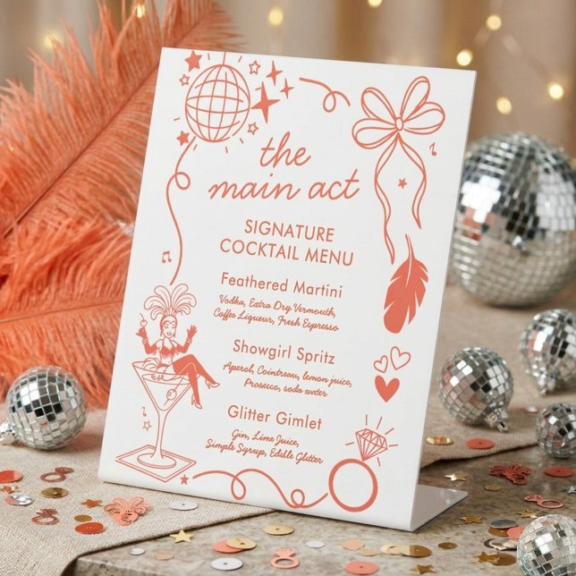 Expositor En L Showgirl Era Bachelorette Party Signature Drink  (Subido por el creador)