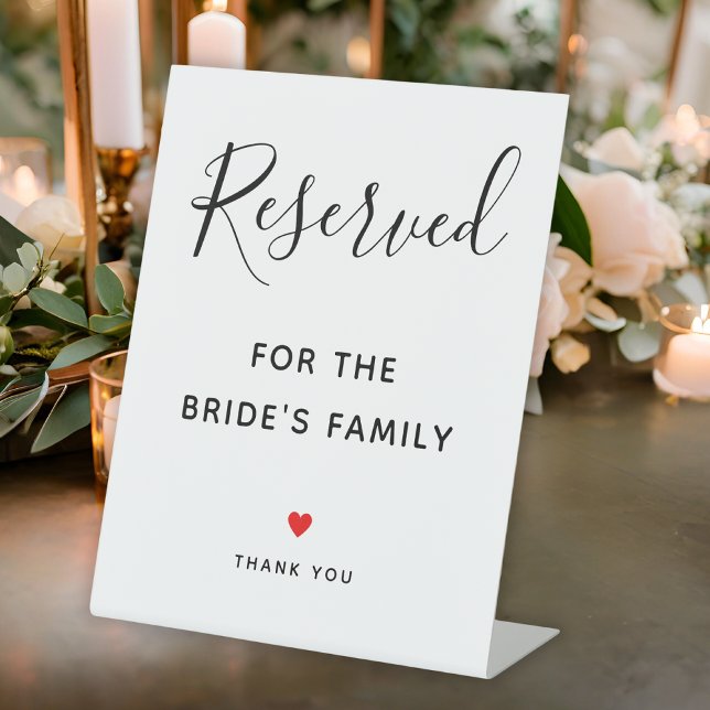 Expositor En L Tabla reservada de Boda de script de novia (Script Wedding Bride's Family Reserved Table Pedestal Sign
)