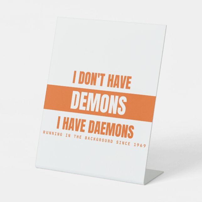 Expositor En L Tengo Daemons No Demonios Divertido Linux Sysadmin (Anverso)